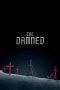 Nonton film The Damned (2025) sub indo