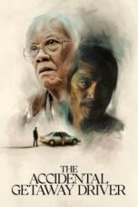 Nonton film The Accidental Getaway Driver (2025) sub indo