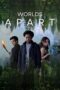 Nonton film Worlds Apart (2025) sub indo