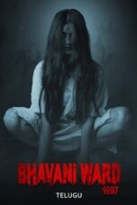 Nonton film Bhavani Ward 1997 (2025) sub indo