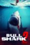 Nonton film Bull Shark 2 (2025) sub indo