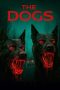 Nonton film The Dogs (2025) sub indo