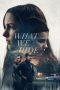 Nonton film What We Hide (2025) sub indo Nonton film What We Hide (2025) sub indo