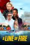 Nonton film A Line of Fire (2025) sub indo