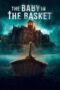 Nonton film The Baby in the Basket (2025) sub indo
