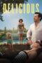 Nonton film Delicious (2025) sub indo Nonton film Delicious (2025) sub indo