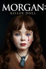 Nonton film Morgan: Killer Doll (2025) sub indo