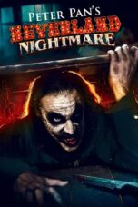 Nonton film Peter Pan’s Neverland Nightmare (2025) sub indo