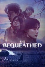 Nonton film The Bequeathed (2024) sub indo