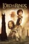 Nonton film The Lord of the Rings: The Two Towers (2002) sub indo Nonton film The Lord of the Rings: The Two Towers (2002) sub indo