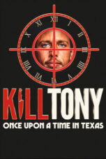 Nonton film Kill Tony: Once Upon a Time in Texas (2026) sub indo