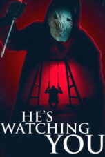 Nonton film He’s Watching You (2026) sub indo Nonton film He’s Watching You (2026) sub indo