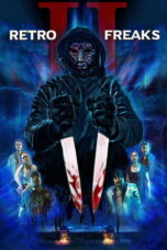 Nonton film Retro Freaks II (2025) sub indo