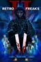 Nonton film Retro Freaks II (2025) sub indo