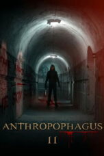 Nonton film Anthropophagus II sub indo