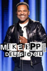 Nonton film Mike Epps: Delusional sub indo