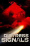 Nonton film Distress Signals (2022) sub indo