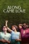 Nonton film Along Came Love sub indo Nonton film Along Came Love sub indo