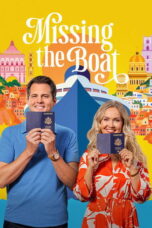 Nonton film Missing the Boat sub indo