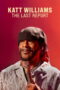 Nonton film Katt Williams: The Last Report sub indo