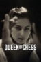 Nonton film Queen of Chess sub indo
