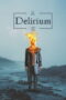 Nonton film Delirium (2023) sub indo