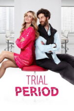 Nonton film Trial Period sub indo