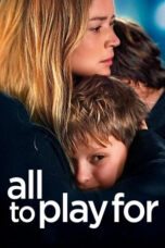 Nonton film All to Play For (2016) sub indo