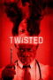 Nonton film Twisted sub indo