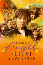Nonton film Angel Flight THE MOVIE sub indo
