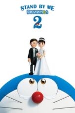 Nonton film Stand by Me Doraemon 2 sub indo