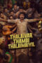 Nonton film Thalaivar Thambi Thalaimaiyil sub indo Nonton film Thalaivar Thambi Thalaimaiyil sub indo