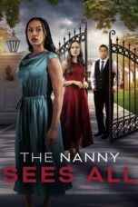Nonton film The Nanny Sees All sub indo