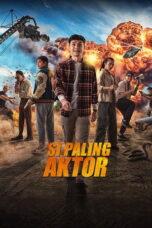 Nonton film Si Paling Aktor (2025) sub indo