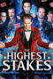 Nonton film The Highest Stakes sub indo Nonton film The Highest Stakes sub indo