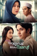 Nonton film Tak Kenal Maka Taaruf (2025) sub indo