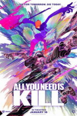 Nonton film ALL YOU NEED IS KILL (2026) sub indo