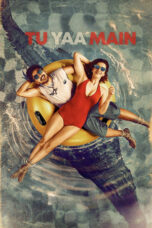 Nonton film Tu Yaa Main (2026) sub indo