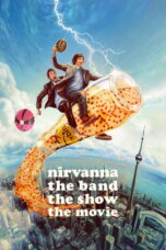 Nonton film Nirvanna the Band the Show the Movie (2026) sub indo