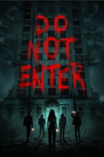 Nonton film Do Not Enter sub indo