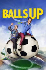 Nonton film Balls Up sub indo