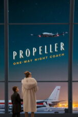 Nonton film Propeller One-Way Night Coach (2026) sub indo