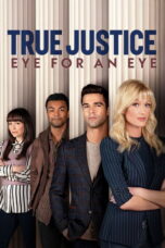 Nonton film True Justice: Eye For An Eye (2026) sub indo