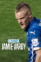 Nonton film Untold UK: Jamie Vardy (2026) sub indo