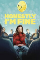 Nonton film Honestly, I’m Fine (2026) sub indo