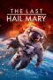 Nonton film The Last Hail Mary(2026) sub indo Nonton film The Last Hail Mary(2026) sub indo
