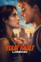 Nonton film Your Fault: London (2026) sub indo
