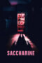 Nonton film Saccharine (2026) sub indo