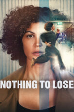 Nonton film Nothing to Lose (2026) sub indo
