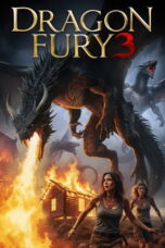 Nonton film Dragon Fury 3 (2026) sub indo